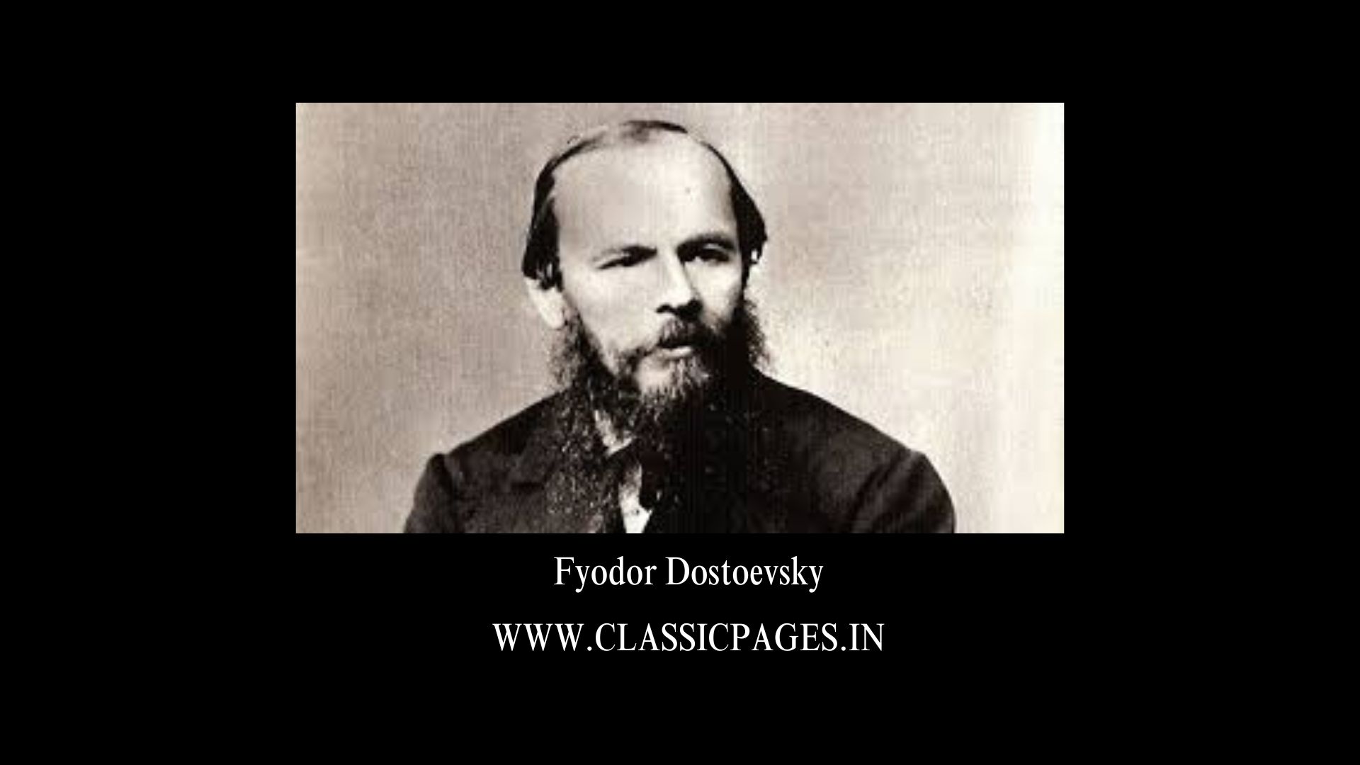 Fyodor Dostoevsky